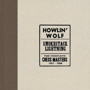 Smokestack Lightning (The Complete Chess Masters 1951 - 1960)