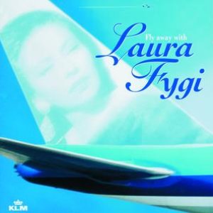 Fly Away With Laura Fygi