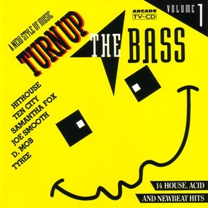 'Turn Up The Bass'の画像