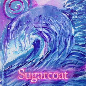 Sugarcoat