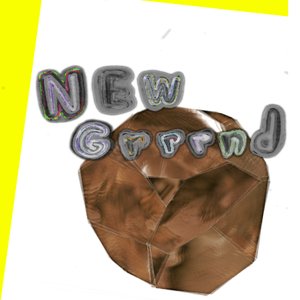 New Grrrnd