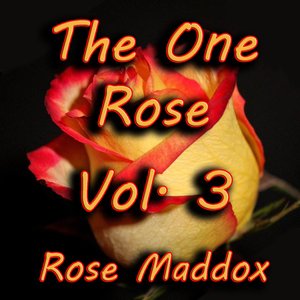 The One Rose, Vol. 3