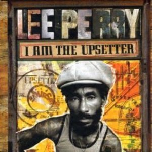 I Am The Upsetter