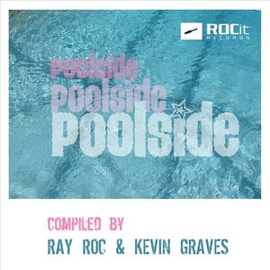 ROCit: Poolside