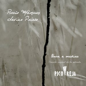 Nana A Medias (Canción Original De La Película “Pico Reja”) - Single