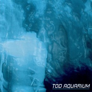 Tod Aquarium