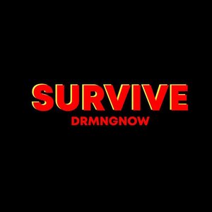 Survive (feat. River Boy) - Single