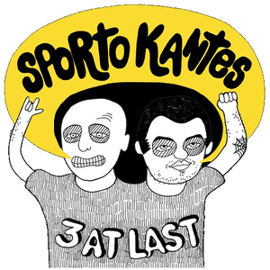 Sporto Kantes - 3 At Last - Zortam Music