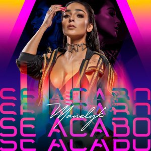 Se Acabó [Explicit]