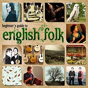 Beginners Guide To English Folk