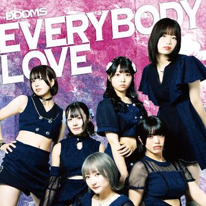 EVERYBODY LOVE