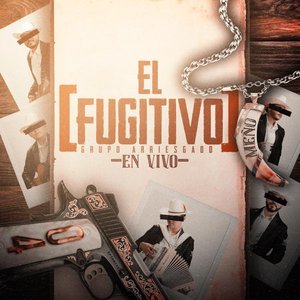 El Fugitivo (En Vivo) - Single