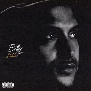 Better Alone (Deluxe)