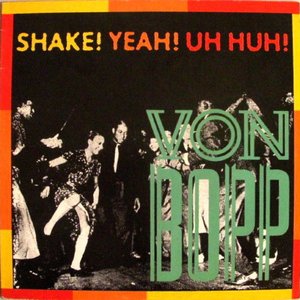 Shake! Yeah! Uh Huh!