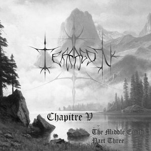Chapitre V: The Middle Earth Part Three