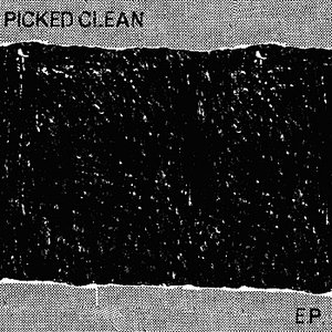 Picked Clean - EP