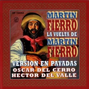 Image for 'La Vuelta De Martin Fierro'