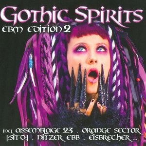 Gothic Spirits EBM Edition 2