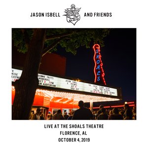 Live at the Shoals Theatre - Florence, AL - 10/4/19