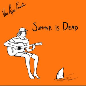 Summer Is Dead