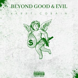Beyond Good and Evil