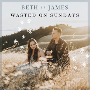 Wasted on Sundays - Single