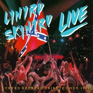 Southern by the Grace of God: Lynyrd Skynyrd Tribute Tour 1987