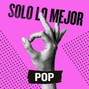 Solo Lo Mejor: Pop