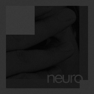 Neuro - EP