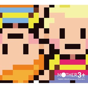 Mother3 +