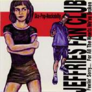 Jeffries Fan Club - Feelin