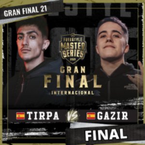Tirpa Vs Gazir - Final FMS Internacional 2020-2021 (Live)