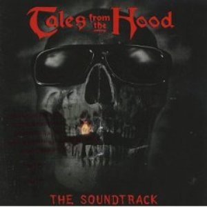 Tales From The Hood (The Soundtrack)