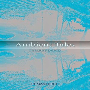 Ambient Tales