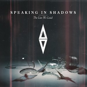 The Lies We Lead
