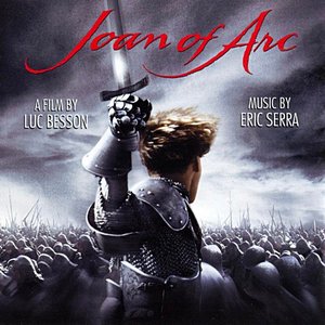 Joan Of Arc (Original Motion Picture Soundtrack)
