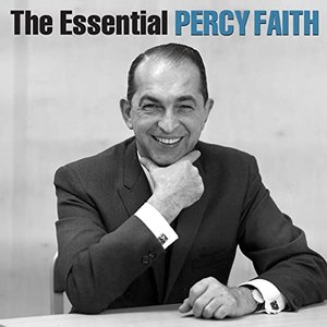 The Essential Percy Faith