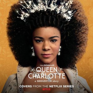 Queen Charlotte: A Bridgerton Story (Covers from the Netflix Series)