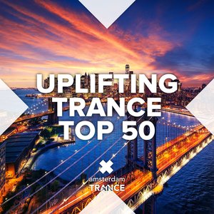 Uplifting Trance Top 50