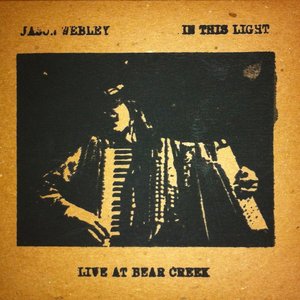 In This Light: Live at Bear Creek