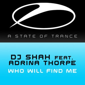 Who Will Find Me (feat. Adrina Thorpe)