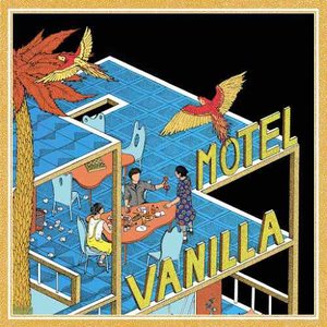 'Motel Vanilla'の画像