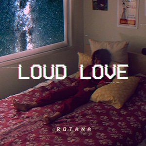 Loud Love