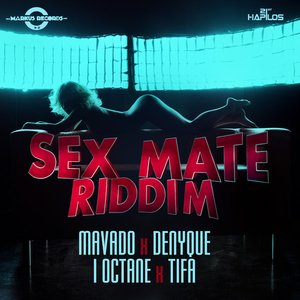 Sex Mate Riddim