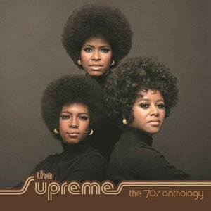 The Supremes: The '70s Anthology