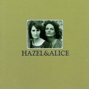 Hazel & Alice