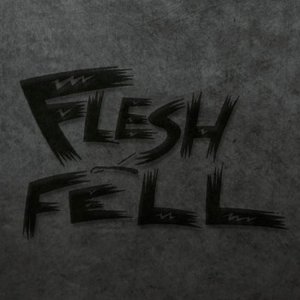 flesh & fell