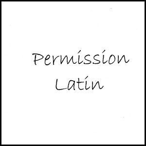 Project Z-Permission Latin