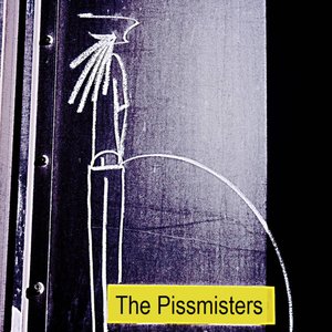 The Pissmisters