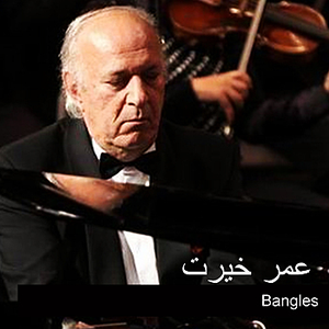 Omar Khairat - BANGLES - Zortam Music
